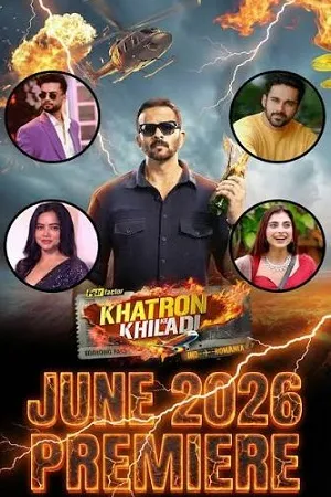 Khatron Ke Khiladi 2026 Season 15 Hindi Reality Show Audio [EP-14 ADDED]